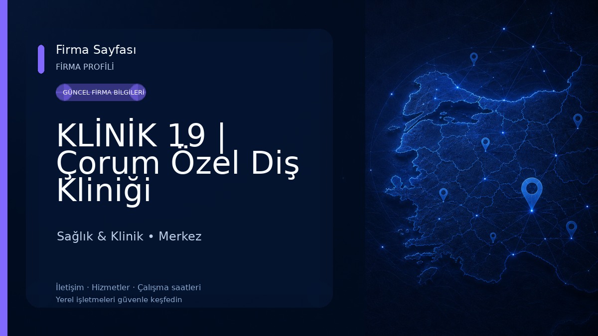 KLİNİK 19 | Çorum Özel Diş Kliniği