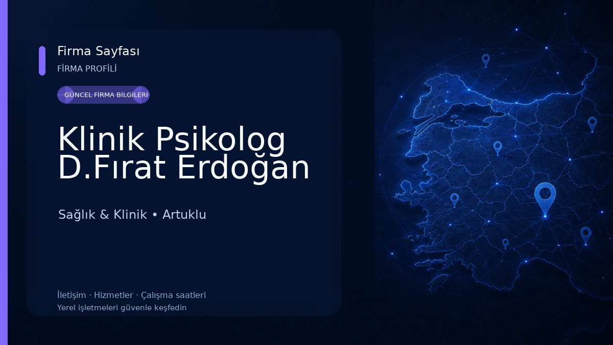 Klinik Psikolog D.Fırat Erdoğan Sağlık & Klinik