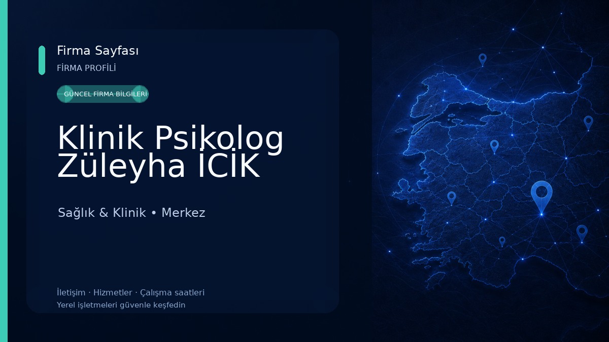 Klinik Psikolog Züleyha İCİK Sağlık & Klinik