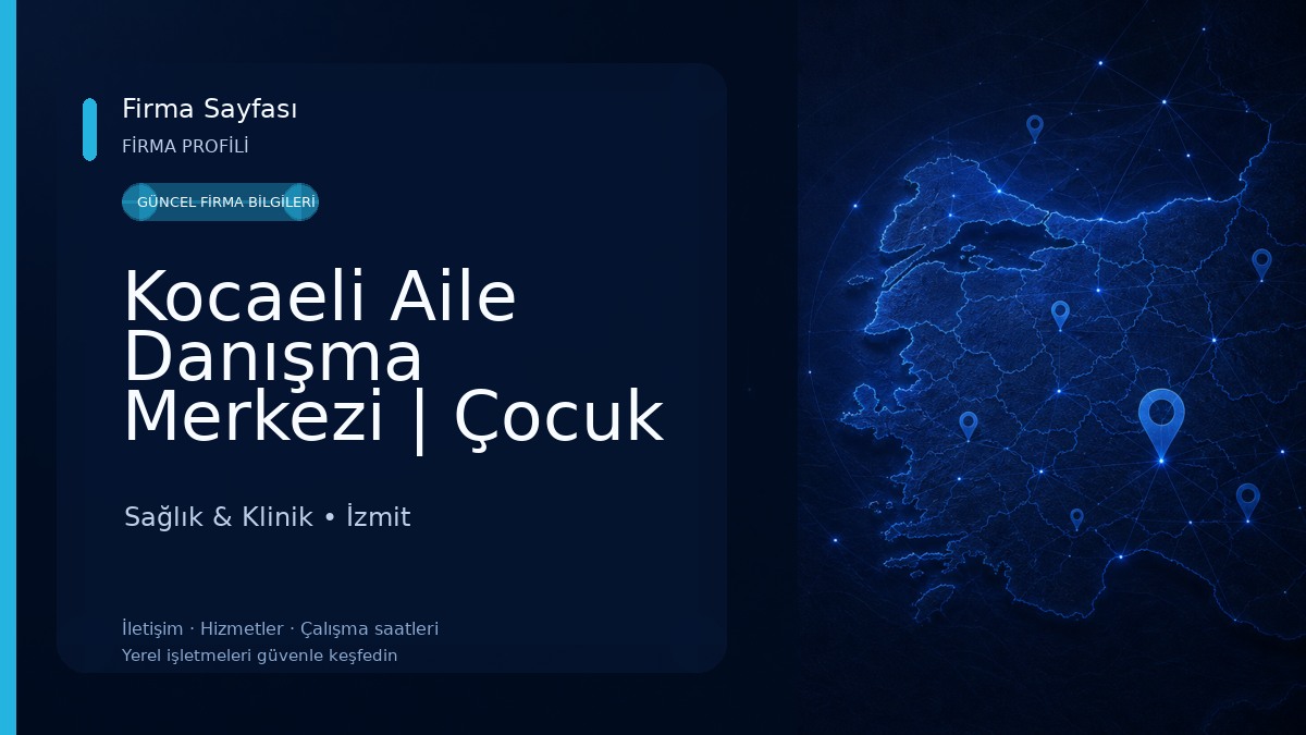 Kocaeli Aile Danışma Merkezi | Çocuk Ve Ergen Danışmanlığı | Çift Danışmanlığı | Çocuk Psikoloğu | Kocaeli Emdr Terapi