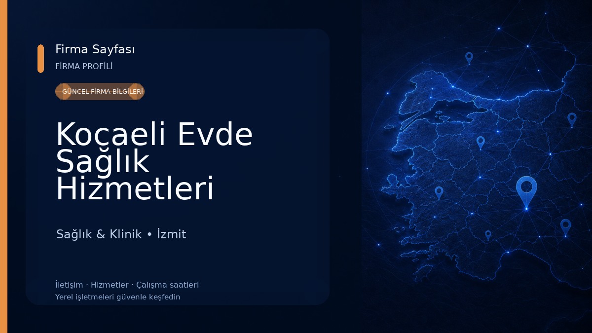 Kocaeli Evde Sağlık Hizmetleri
