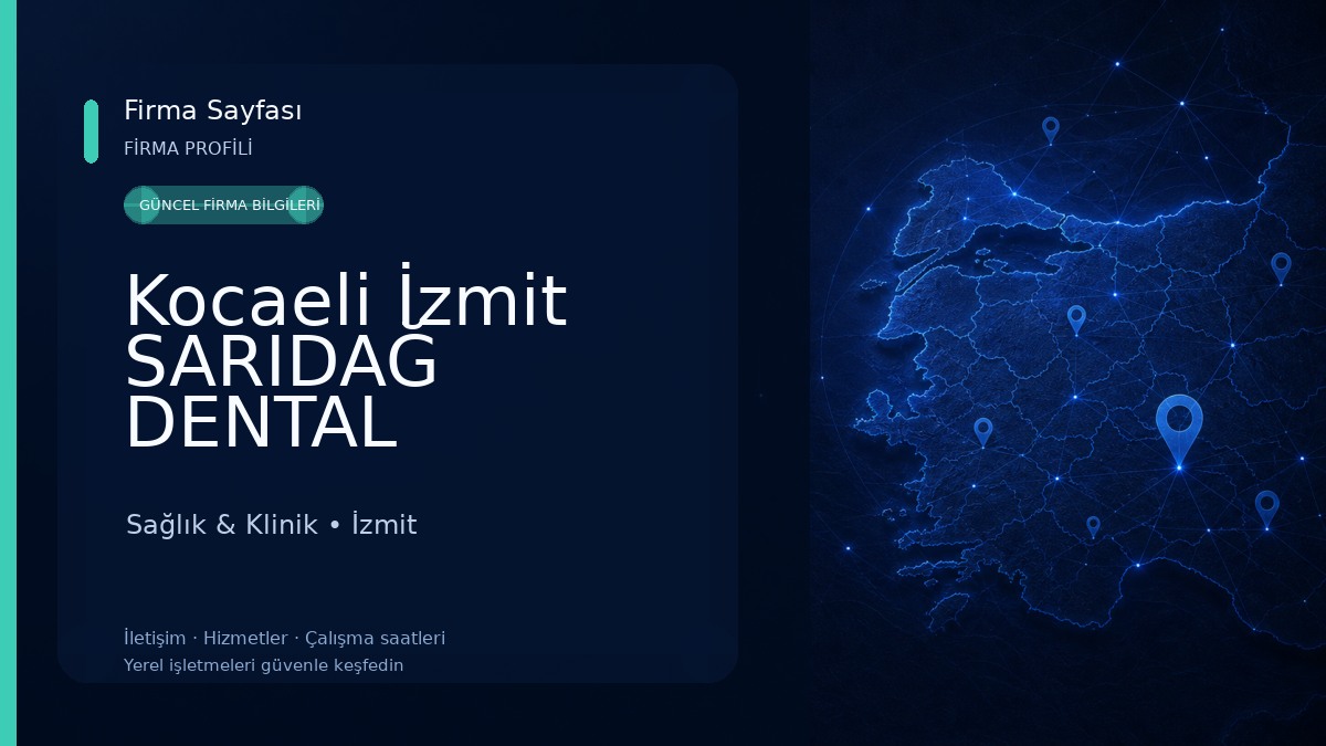 Kocaeli İzmit SARIDAĞ DENTAL AKADEMİ AĞIZ ve DİŞ SAĞLIĞI POLİKLİNİĞİ Sağlık & Klinik