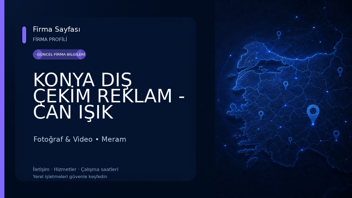 KONYA DIŞ ÇEKİM REKLAM - CAN IŞIK FOTOĞRAF - VİDEO 
