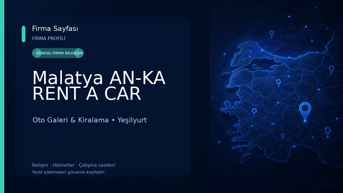 Malatya AN-KA RENT A CAR Oto Galeri & Kiralama
