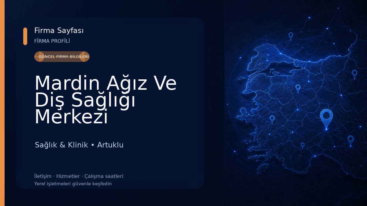 Mardin Ağız Ve Diş Sağlığı Merkezi Sağlık & Klinik