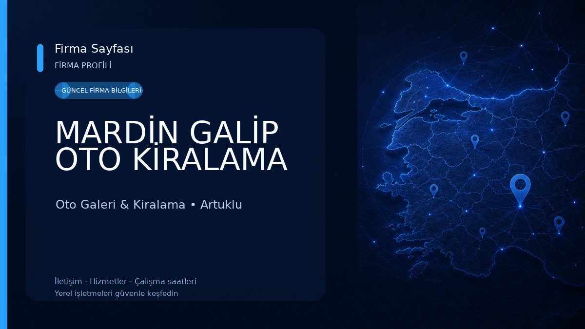 MARDİN GALİP OTO KİRALAMA