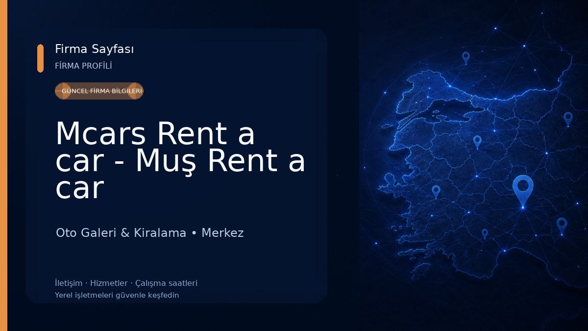 Mcars Rent a car - Muş Rent a car 