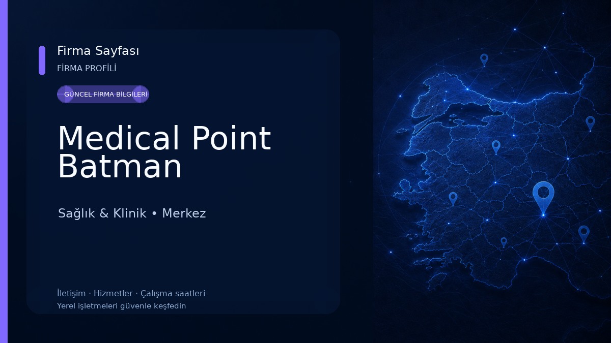 Medical Point Batman Sağlık & Klinik