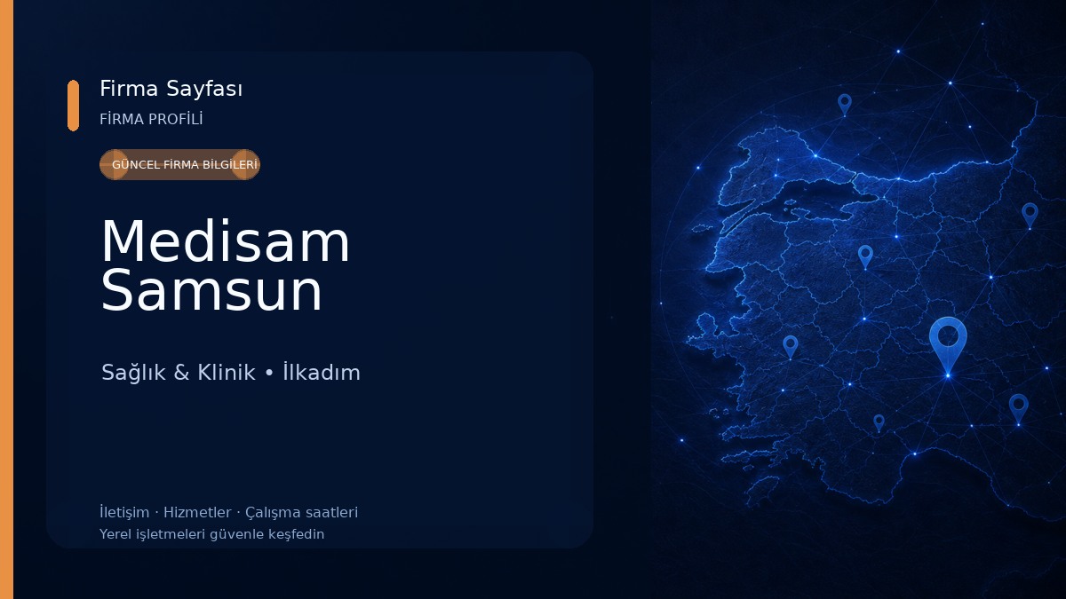 Medisam Samsun Sağlık & Klinik