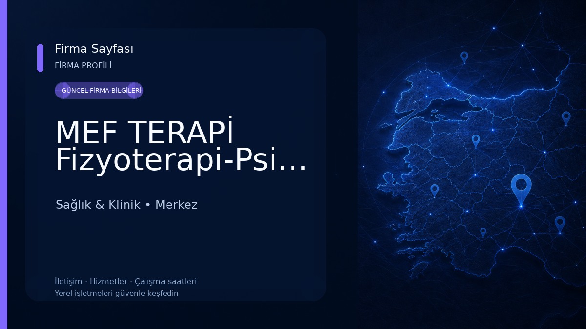 MEF TERAPİ Fizyoterapi-Psikoloji-Diyetisyen-Pilates 