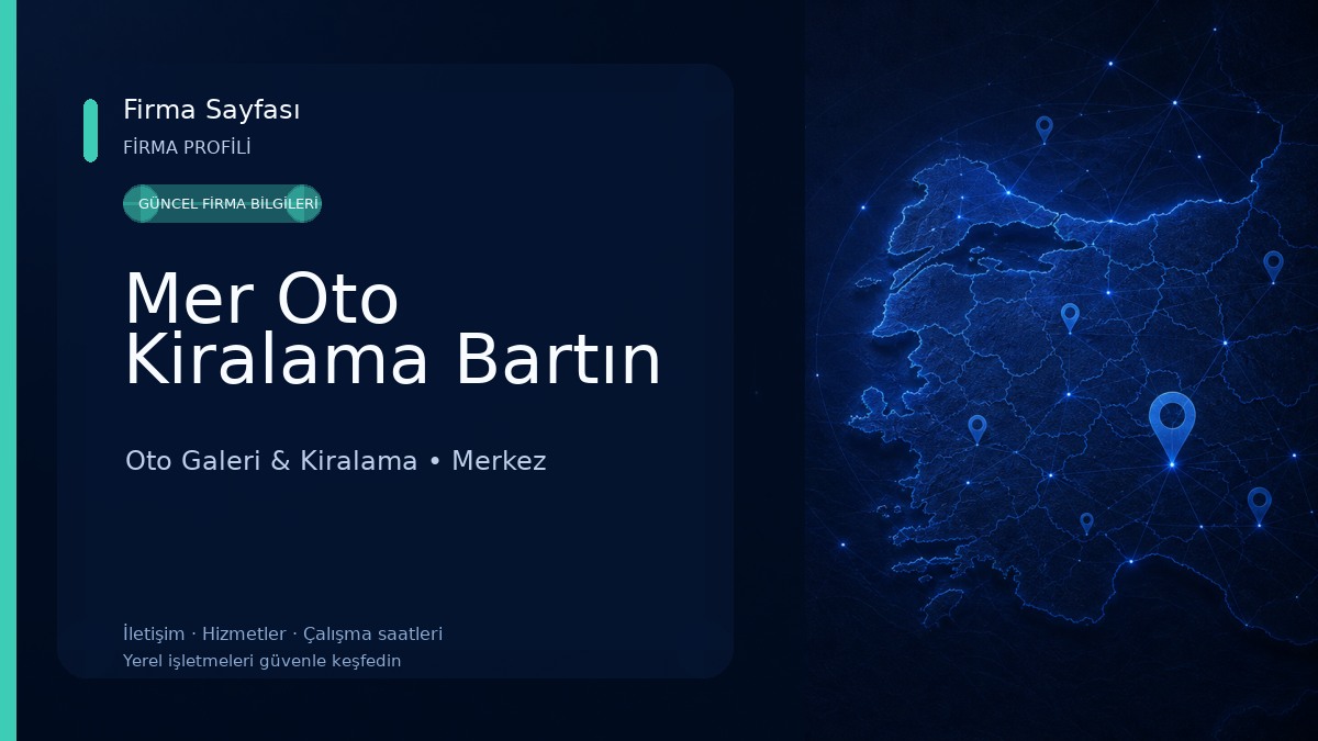 Mer Oto Kiralama Bartın Oto Galeri & Kiralama