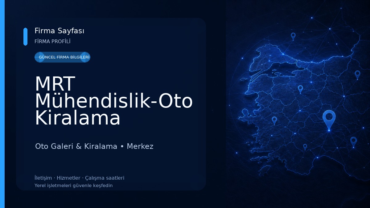 MRT Mühendislik-Oto Kiralama Oto Galeri & Kiralama