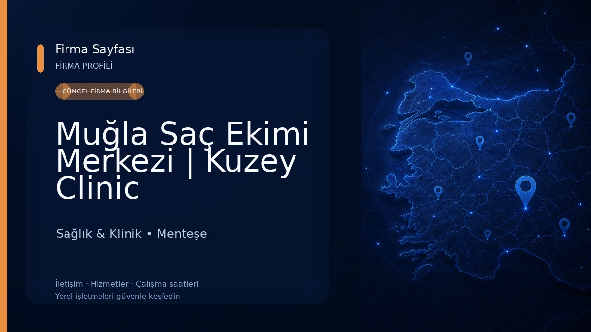 Muğla Saç Ekimi Merkezi | Kuzey Clinic