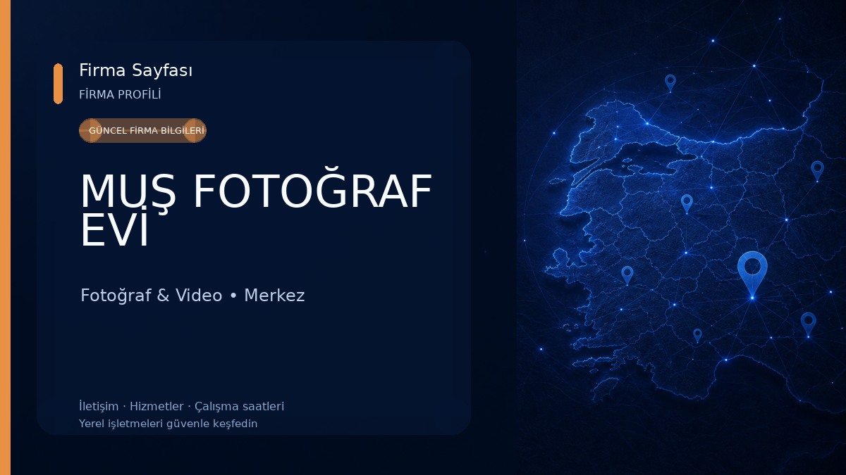 MUŞ FOTOĞRAF EVİ 