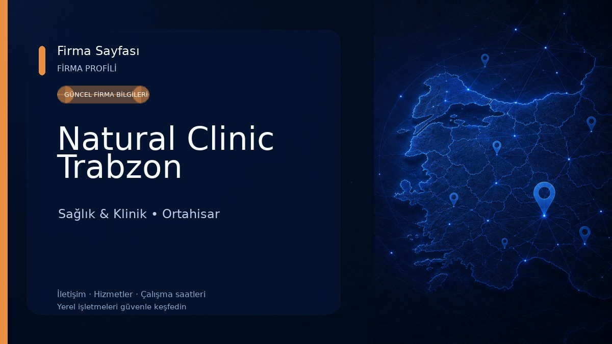 Natural Clinic Trabzon Sağlık & Klinik