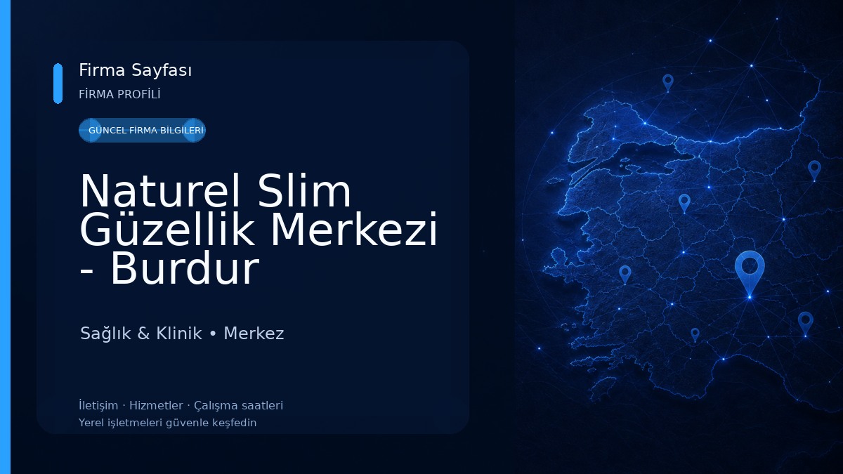 Naturel Slim Güzellik Merkezi - Burdur Sağlık & Klinik