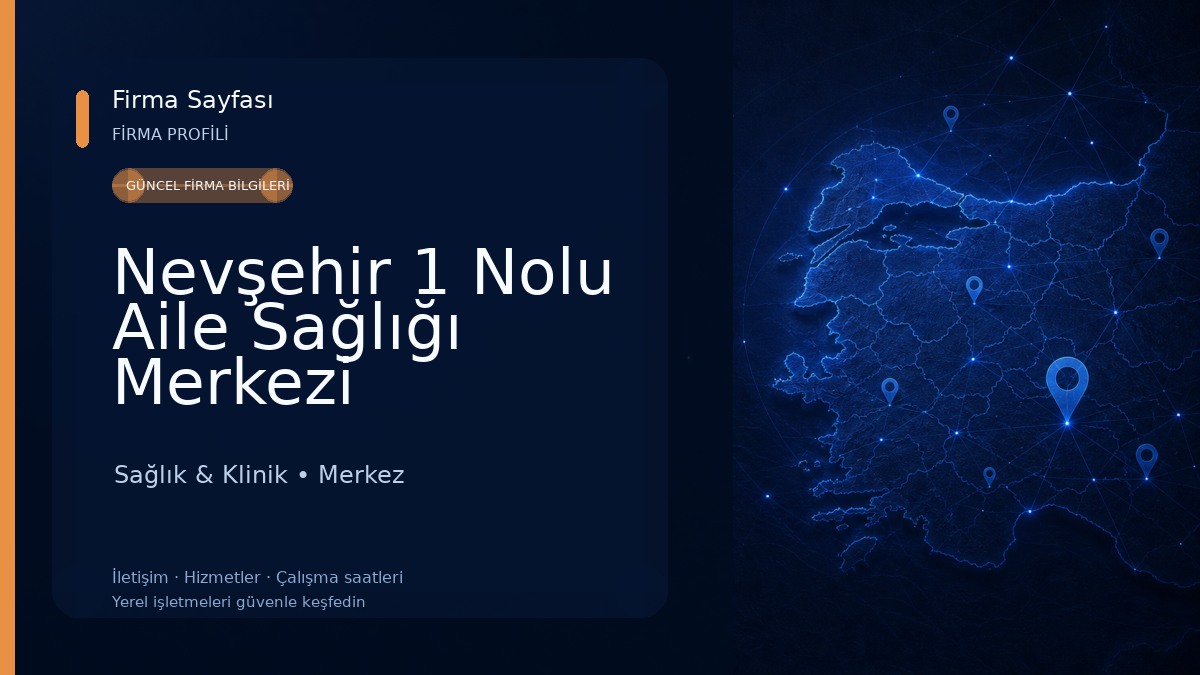 Nevşehir 1 Nolu Aile Sağlığı Merkezi 