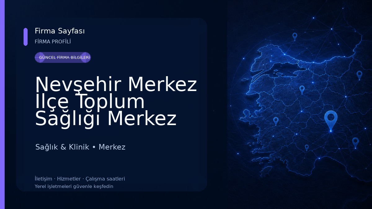 Nevşehir Merkez İlçe Toplum Sağlığı Merkez