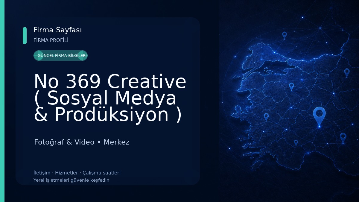No 369 Creative ( Sosyal Medya & Prodüksiyon ) Fotoğraf & Video