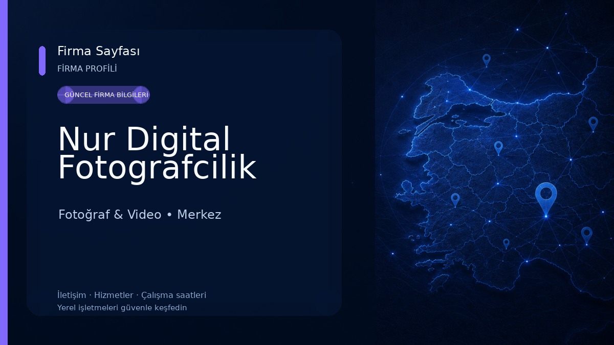 Nur Digital Fotografcilik Fotoğraf & Video