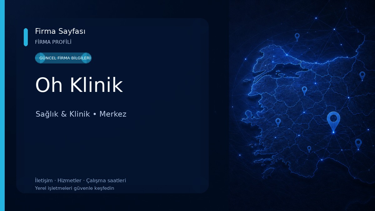 Oh Klinik Sağlık & Klinik