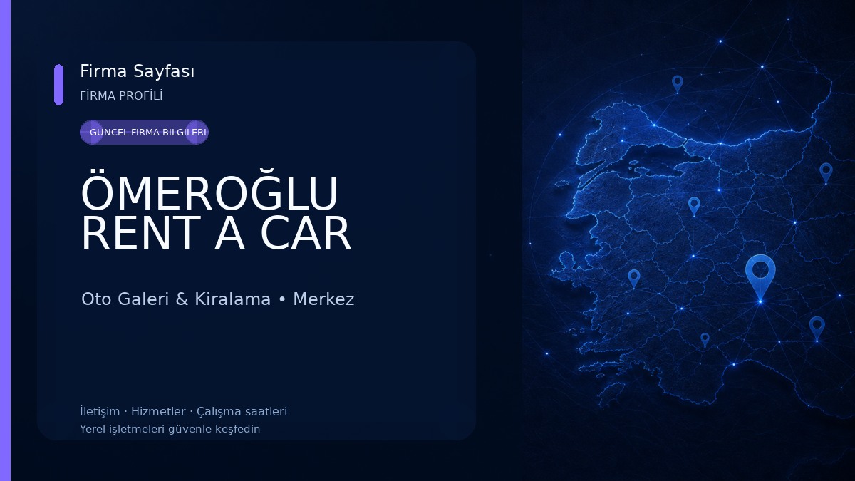 ÖMEROĞLU RENT A CAR Oto Galeri & Kiralama