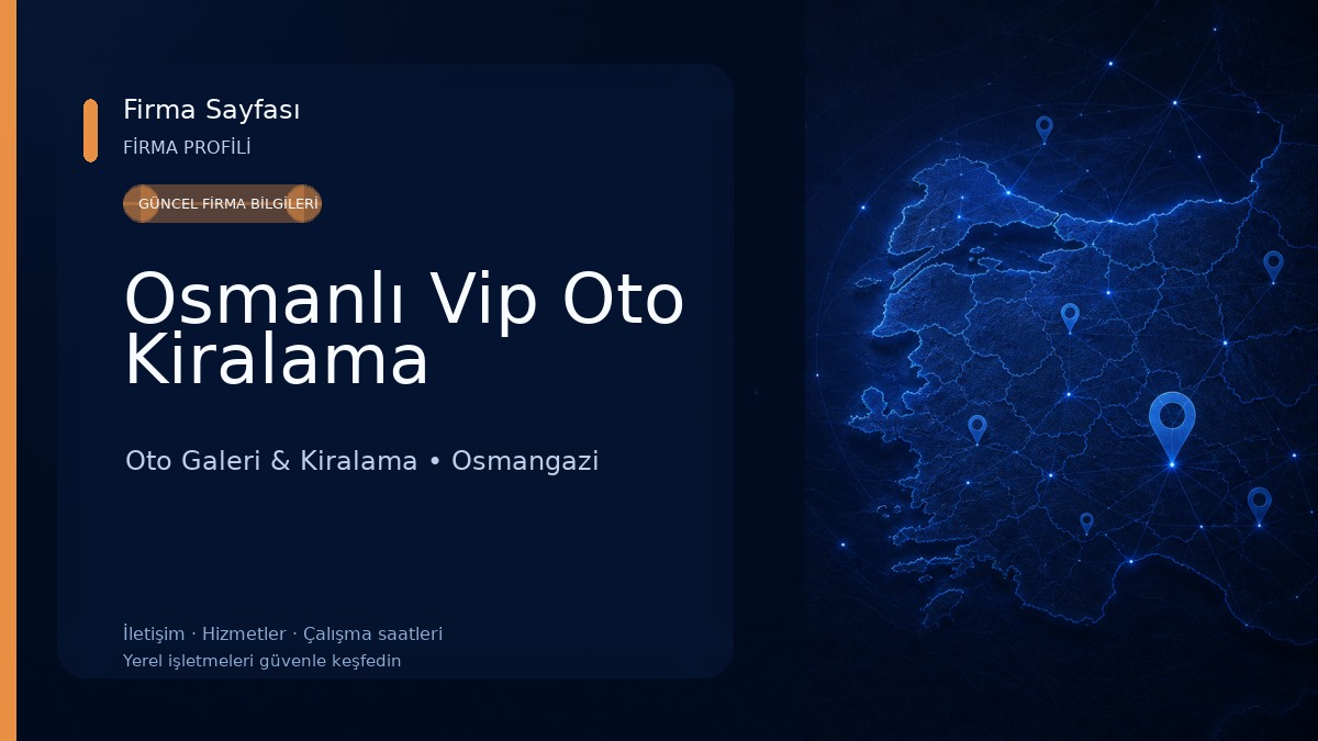Osmanlı Vip Oto Kiralama