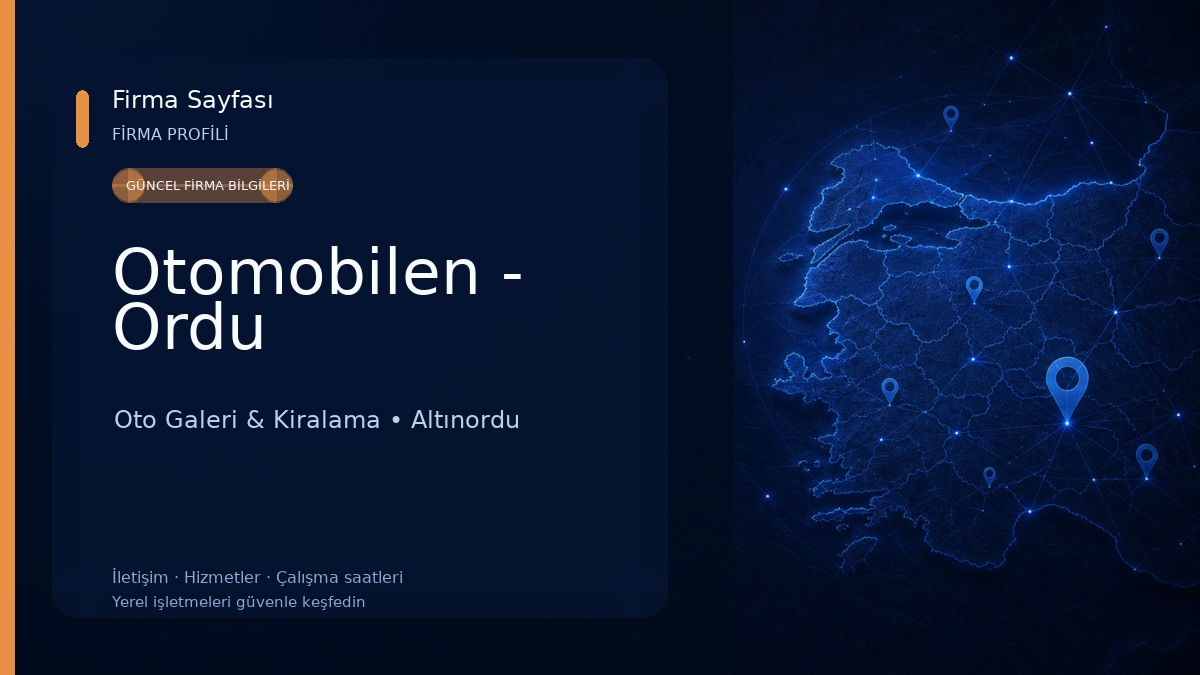 Otomobilen - Ordu