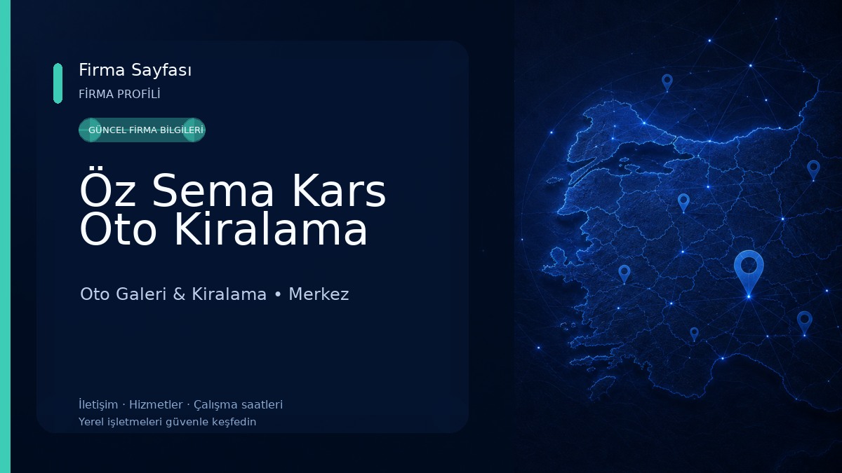 Öz Sema Kars Oto Kiralama Oto Galeri & Kiralama