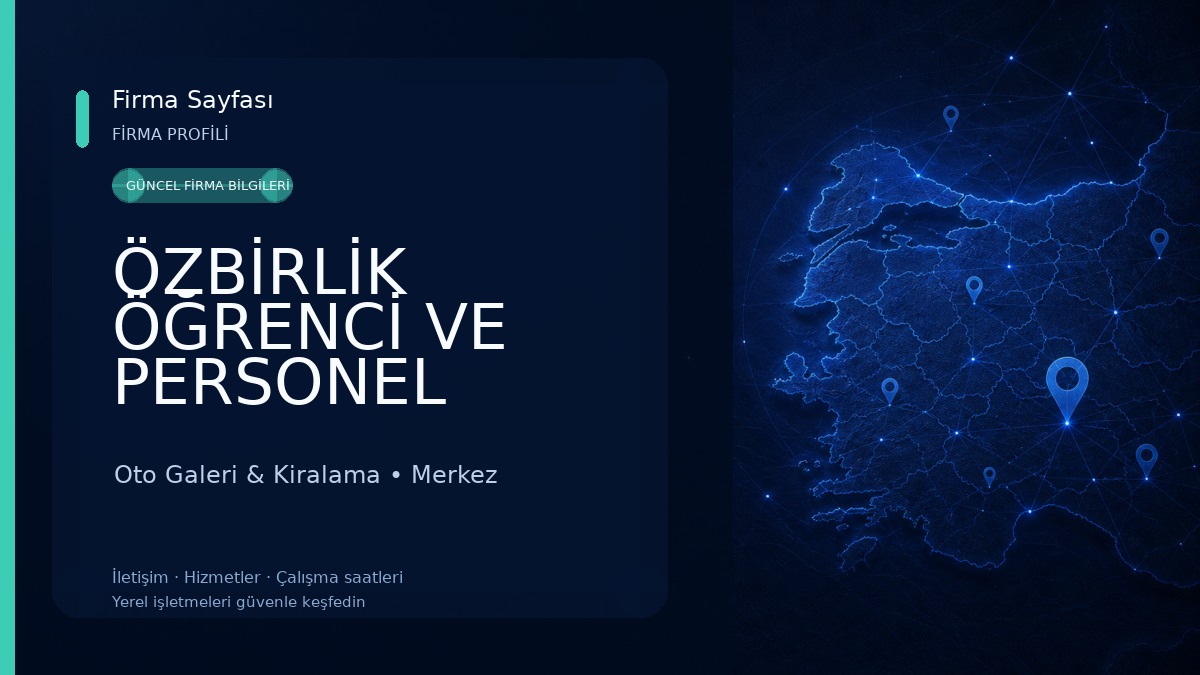 ÖZBİRLİK ÖĞRENCİ VE PERSONEL MOOT. TAŞ.KOOP Oto Galeri & Kiralama