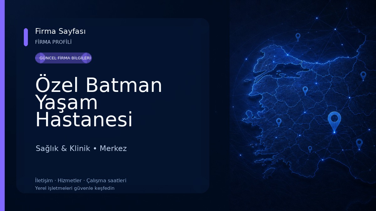 Özel Batman Yaşam Hastanesi Sağlık & Klinik