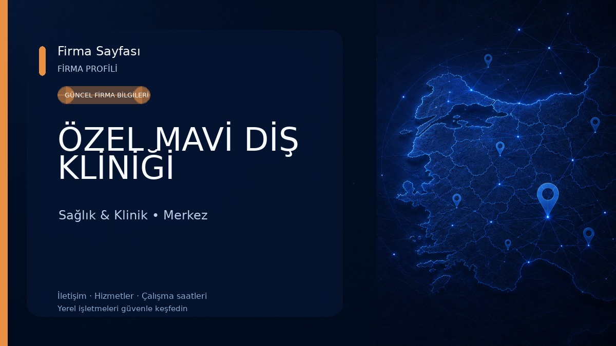 ÖZEL MAVİ DİŞ KLİNİĞİ Sağlık & Klinik