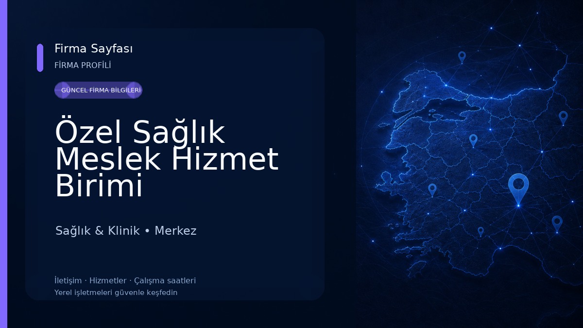 Özel Sağlık Meslek Hizmet Birimi Fizyoterapist İlknur CORA 