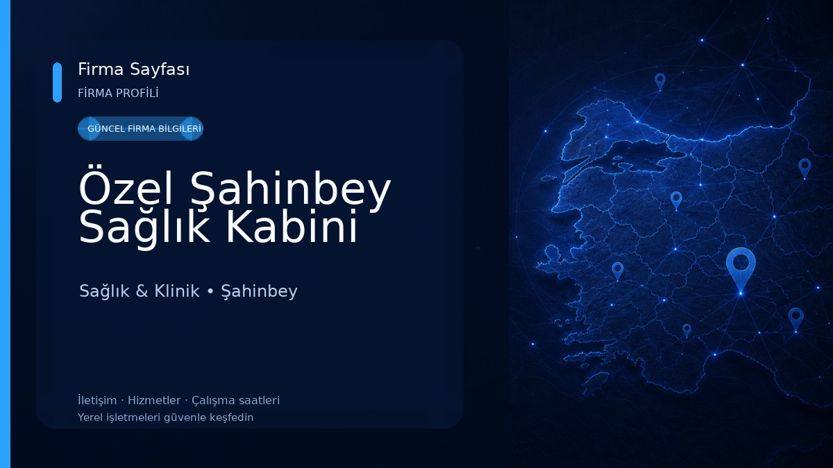 Özel Şahinbey Sağlık Kabini Sağlık & Klinik