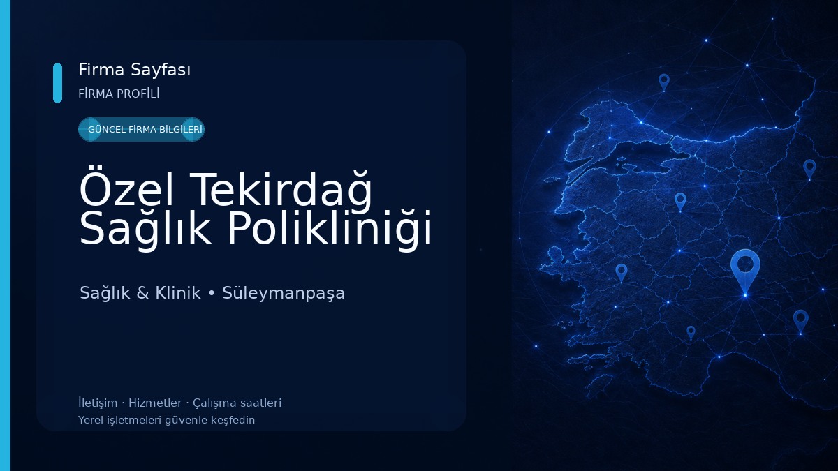 Özel Tekirdağ Sağlık Polikliniği Sağlık & Klinik