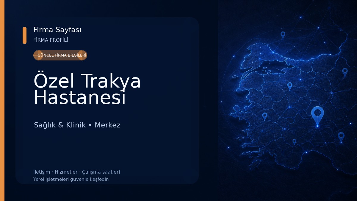 Özel Trakya Hastanesi