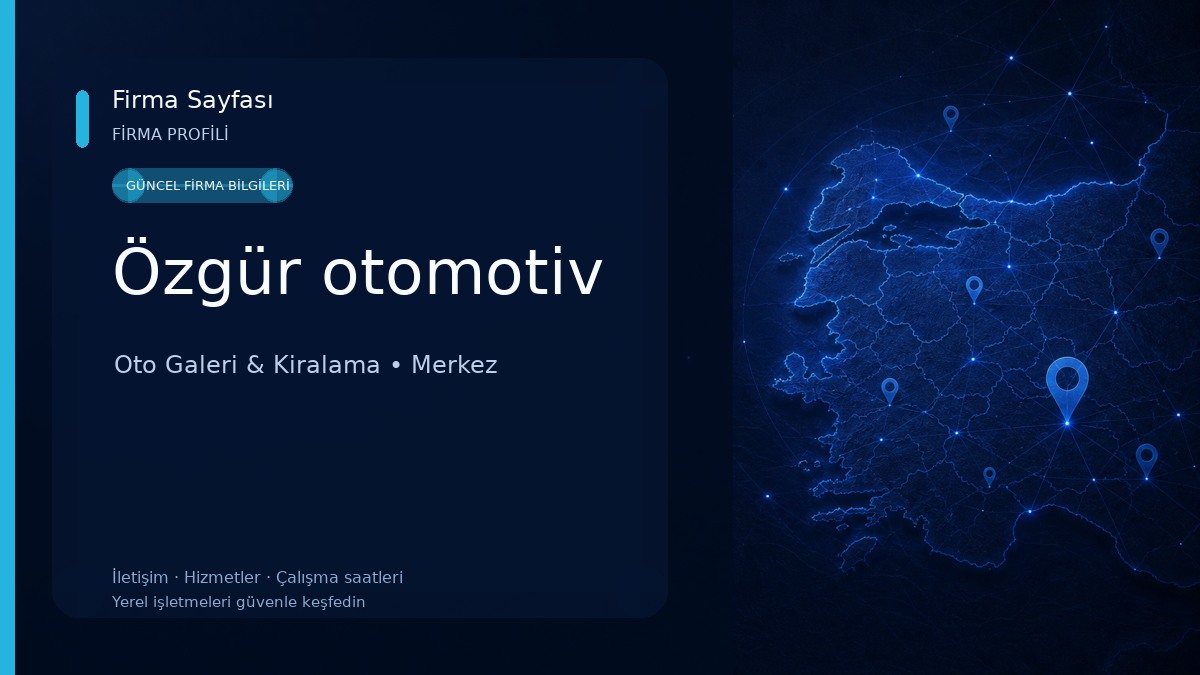 Özgür otomotiv Oto Galeri & Kiralama
