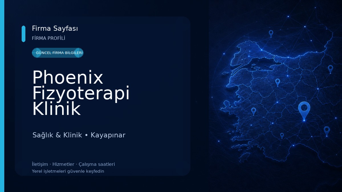 Phoenix Fizyoterapi Klinik Sağlık & Klinik