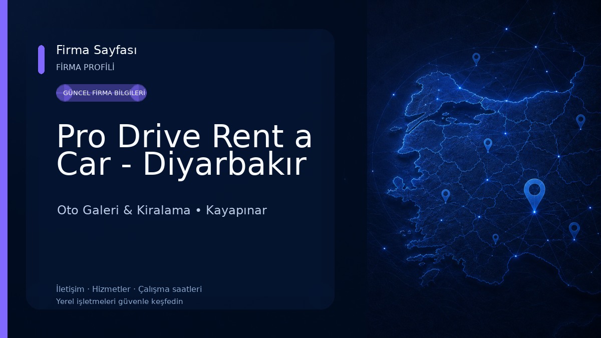 Pro Drive Rent a Car - Diyarbakır Oto Galeri & Kiralama