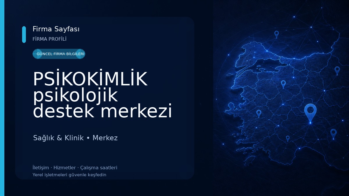PSİKOKİMLİK psikolojik destek merkezi Psikolog Reyhan HÜNER Sağlık & Klinik
