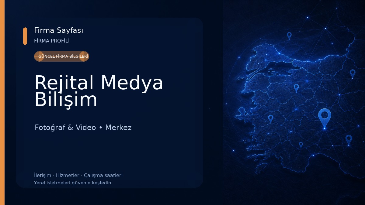 Rejital Medya Bilişim Fotoğraf & Video