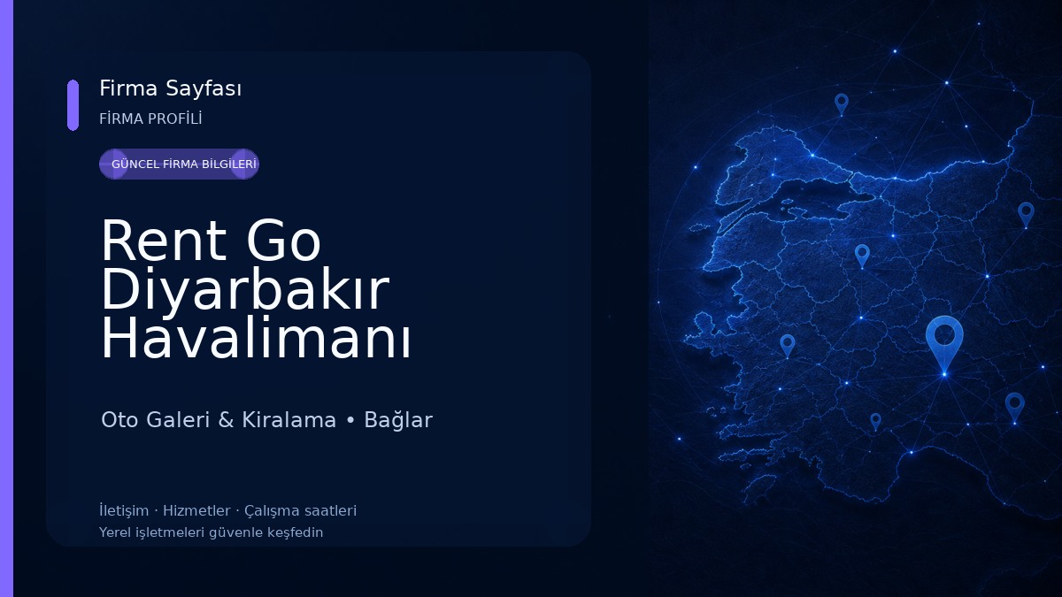 Rent Go Diyarbakır Havalimanı Oto Galeri & Kiralama