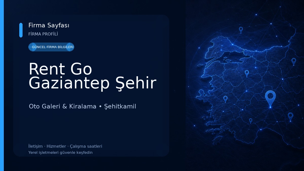 Rent Go Gaziantep Şehir Oto Galeri & Kiralama