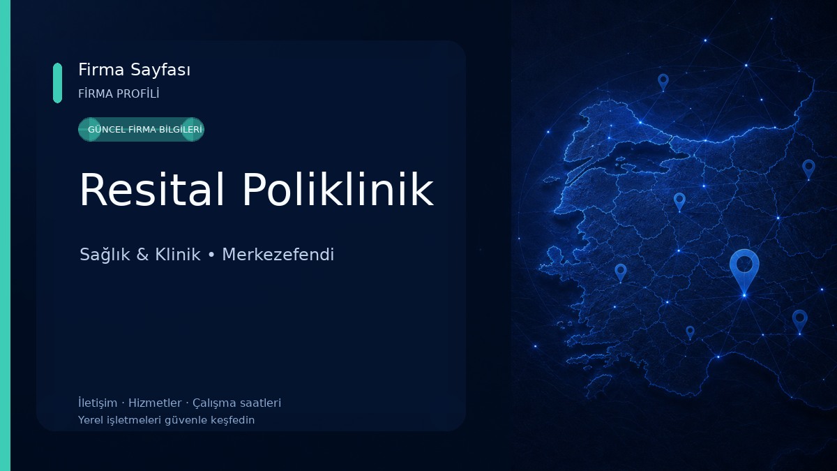 Resital Poliklinik Sağlık & Klinik