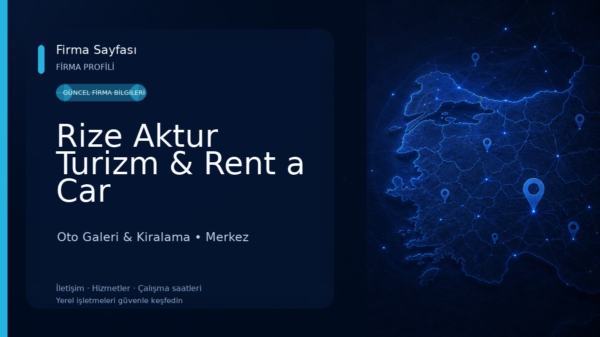 Rize Aktur Turizm & Rent a Car