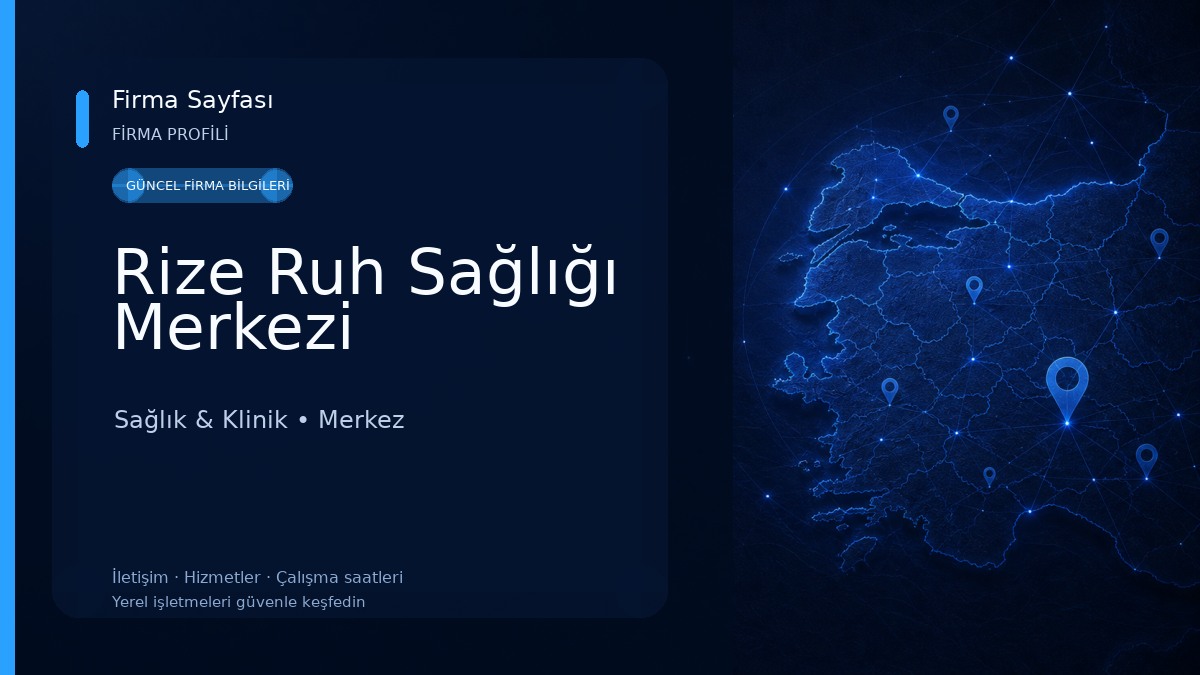 Rize Ruh Sağlığı Merkezi Sağlık & Klinik