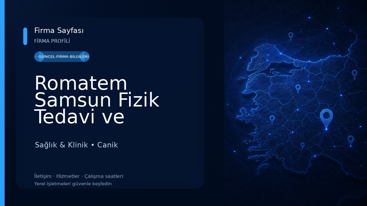 Romatem Samsun Fizik Tedavi ve Rehabilitasyon Hastanesi Sağlık & Klinik