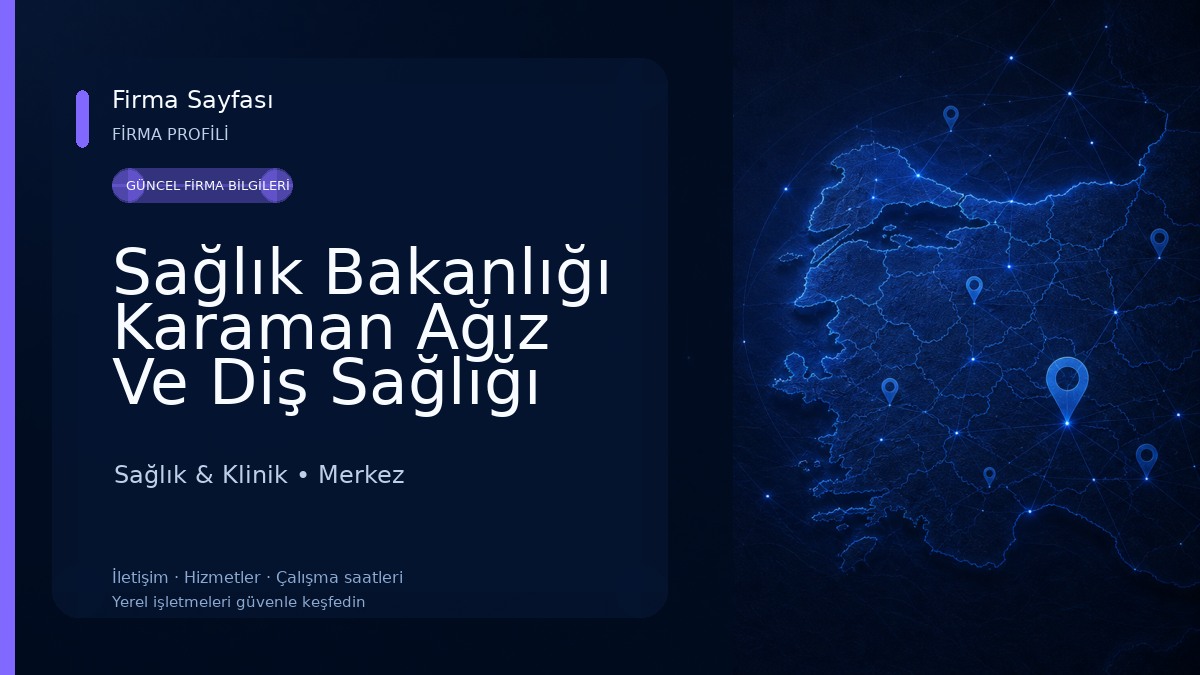 Sağlık Bakanlığı Karaman Ağız Ve Diş Sağlığı Merkezi Sağlık & Klinik