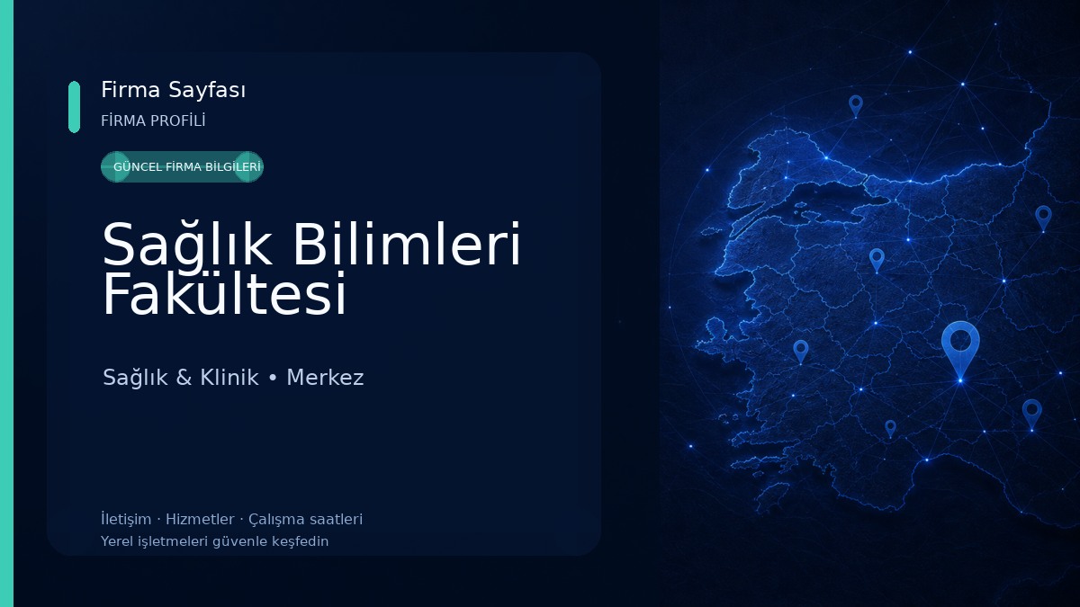 Sağlık Bilimleri Fakültesi Sağlık & Klinik