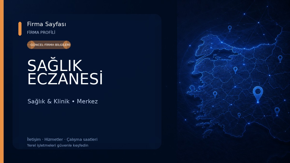 SAĞLIK ECZANESİ Sağlık & Klinik